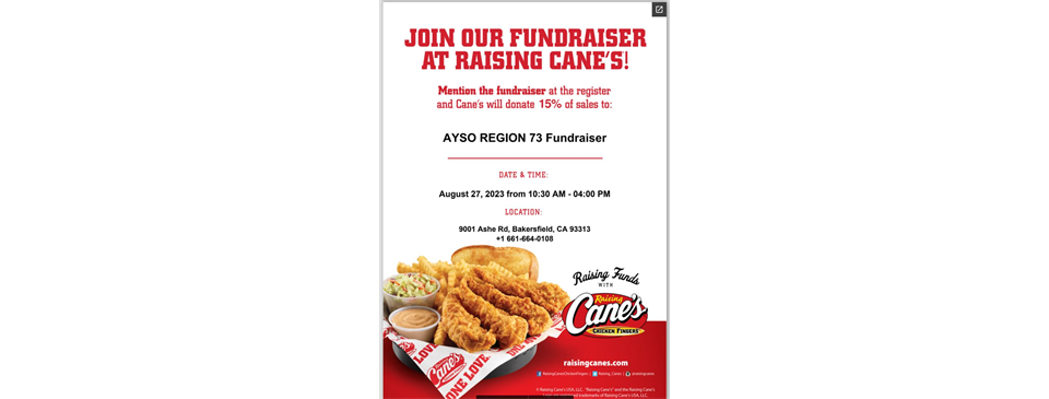 CANE'S AYSO REGION 73 Fundraiser